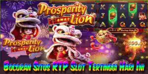 Bocoran Situs RTP Live Slot Gacor Tertinggi Hari Ini Prosperity Lion