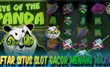 Daftar Situs Judi Slot Gacor Resmi Terpercaya Menang Maxwin Eye of the Panda