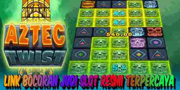 Link Bocoran Judi Slot Terbaik Resmi Terpercaya Mudah Menang Aztec Twist